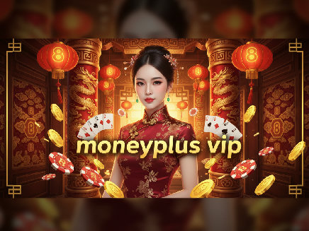 moneyplus vip เว็บตรง